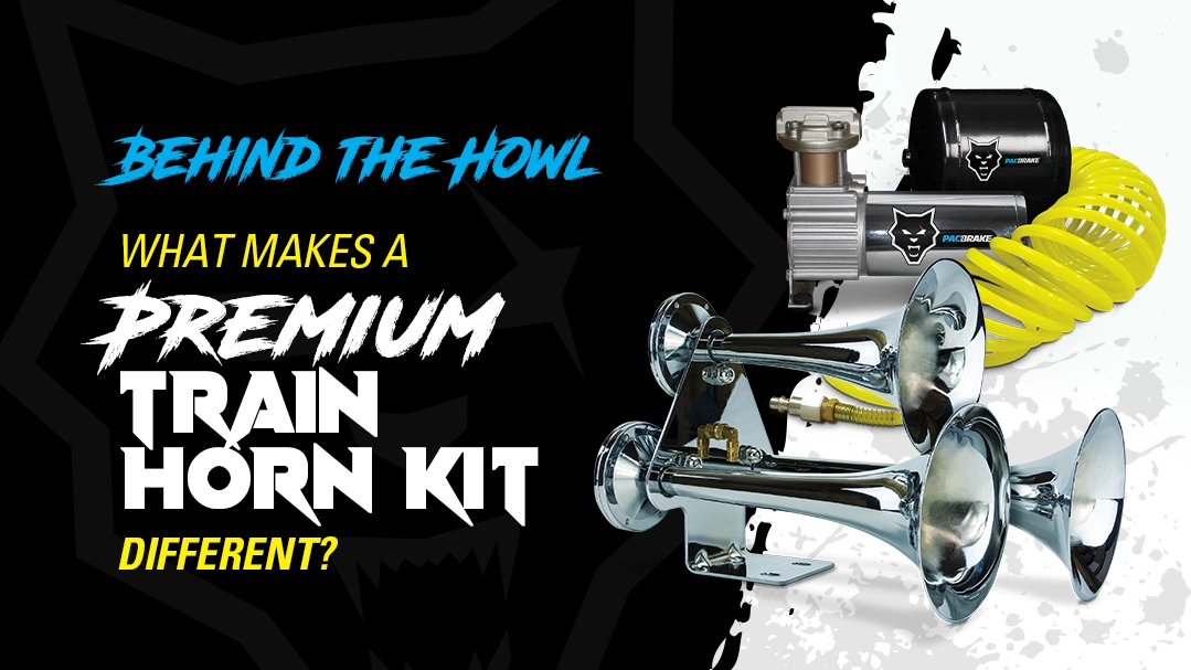 Behind the Howl: What Makes a Premium Train Horn Kit Different?